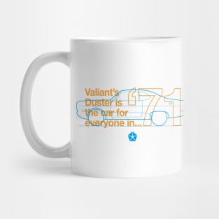 71 Duster (Valiant) - The Car for Everyone Mug